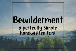 Bewilderment: The Hand-Lettered Sans Serif Font for Clear Campaigns