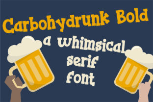 Carbohydrunk: A Playful Serif Font for Memorable Branding