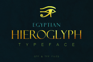 Egyptian Hieroglyph: A Unique Typeface for Crafters