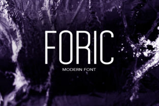 Foric: The Smart Sans Serif Font for Bold Campaigns